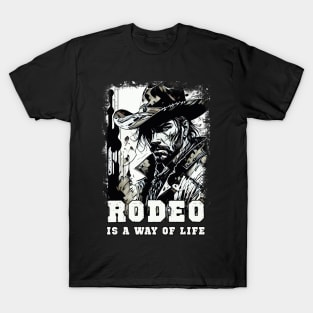 RODEO Is A Way Of LIFE VIntage Wild West Cowboy Sayings Illustration T-Shirt